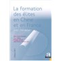 La formation des élites en Chine et en France (XVIIe - XXIe siècles).