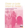 Choisir un lycée laïque en Tunisie