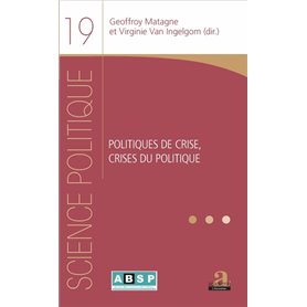 Politiques de crise, crises du politique