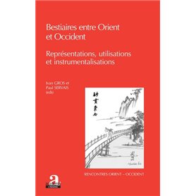 Bestiaires entre Orient et Occident