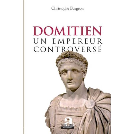 Domitien: un empereur controversé