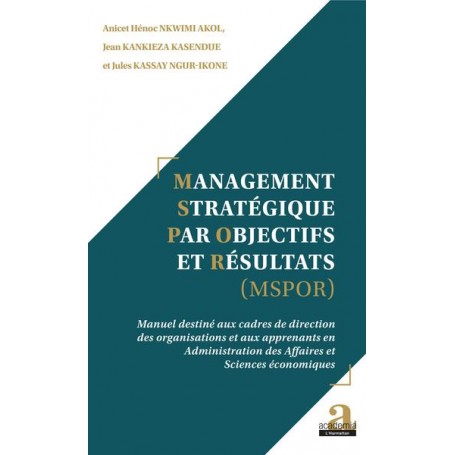 Management Stratégique par Objectifs et Résultats (MSPOR)