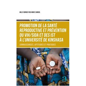 Promotion de la santé reproductive et prévention du VIH/SIDA et des IST à l'Université de Kinshasa