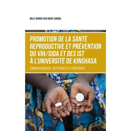 Promotion de la santé reproductive et prévention du VIH/SIDA et des IST à l'Université de Kinshasa