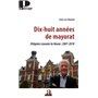 Dix-huit années de mayorat