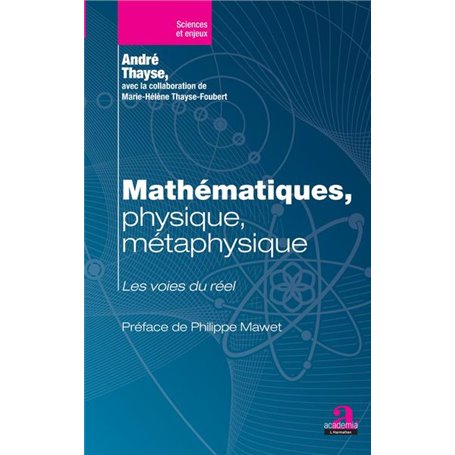 Mathématiques, physique, métaphysique