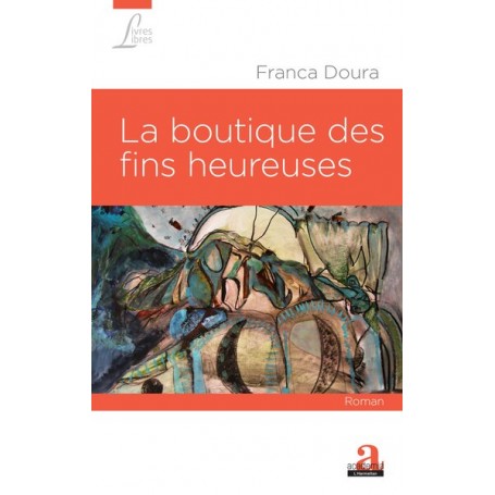 La boutique des fins heureuses