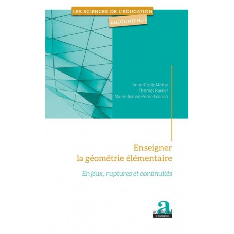 Enseigner la géométrie élémentaire