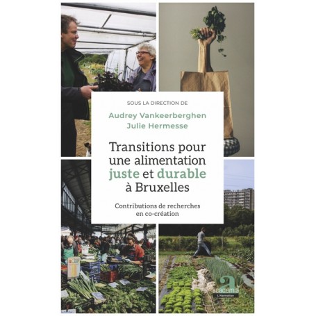 Transitions pour une alimentation juste et durable à Bruxelles