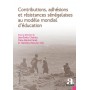 Contributions, adhésions et résistances sénégalaises au modèle mondial d'éducation