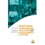 Émotions, stratégies politiques et engagement citoyen