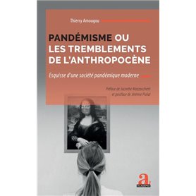 Pandémisme ou les tremblements de l'anthropocène
