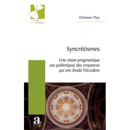 Syncrétismes