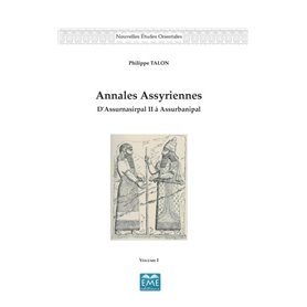 Annales Assyriennes (Volume I)