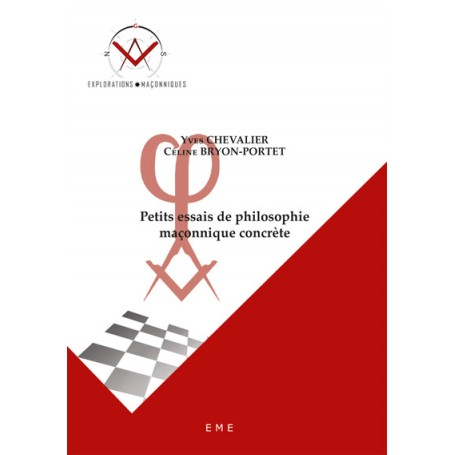 Petits essais de philosophie maçonnique concrète