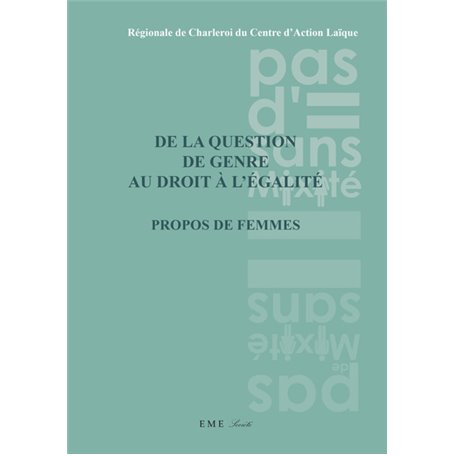 De la question de genre au droit à L'égalité