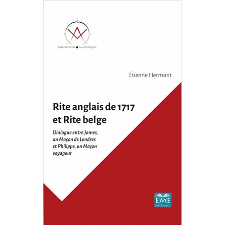RITE ANGLAIS DE 1717 ET RITE BELGE
