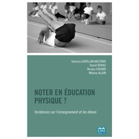 Noter en éducation physique ?