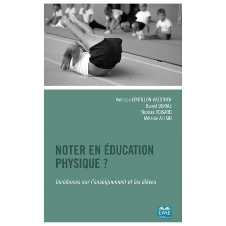 Noter en éducation physique ?