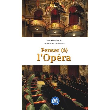 Penser (à) l'Opéra