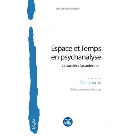 Espace et Temps en psychanalyse