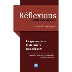 L'espérance est la dernière des déesses