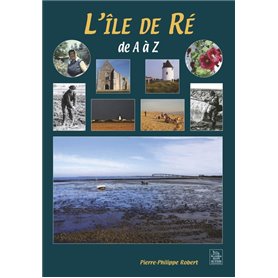 Ile-de-Ré de A à Z (L')