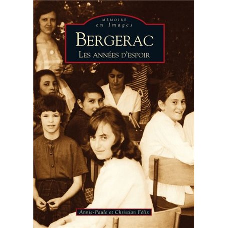 Bergerac – Les années d'espoir