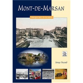 Mont-de-Marsan - Regards Croisés