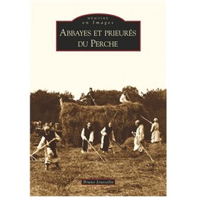 Abbayes et prieurés du Perche