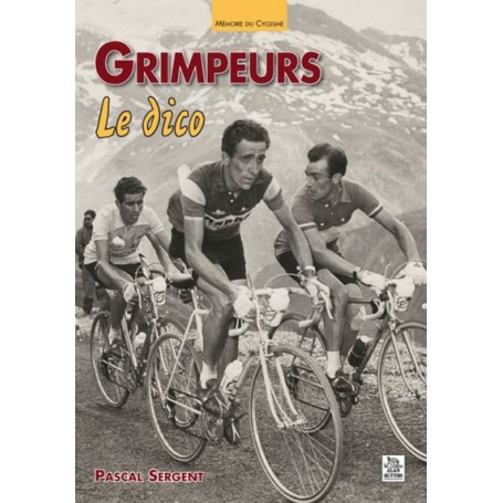 Grimpeurs – Le dico