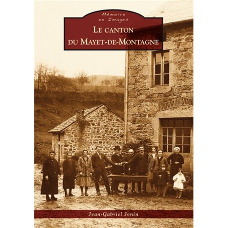 Mayet-de-Montagne (Le Canton du)