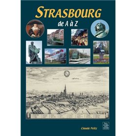 Strasbourg de A à Z