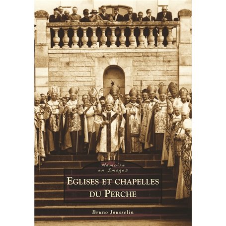 Eglises et chapelles du Perche