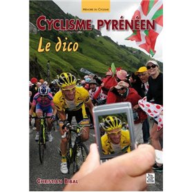 Cyclisme pyrénéen - Le Dico