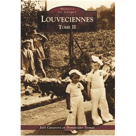 Louveciennes - Tome II