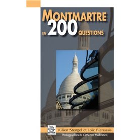 Montmartre en 200 questions