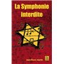 Symphonie interdite (La)