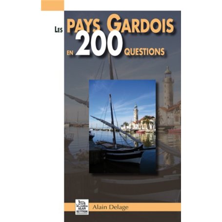 Gardois en 200 questions (Les pays)