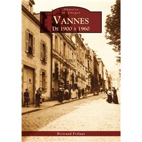 Vannes de 1900 à 1960