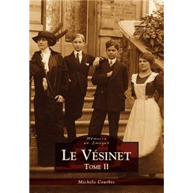 Vésinet (Le) - Tome II