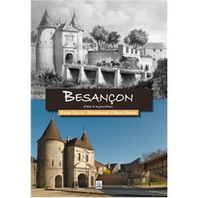 Besançon d'hier à aujourd'hui