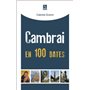 Cambrai en 100 dates