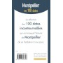 Montpellier en 100 dates