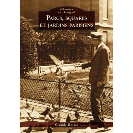 Parcs, squares et jardins parisiens