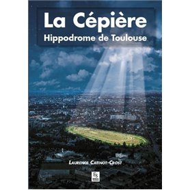 Cépière (La) - Hippodrome de Toulouse