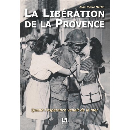 Libération de la Provence (La)