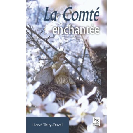 Comté enchantée (La)