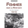 Femmes dans la Résistance - Aux armes, citoyennes !