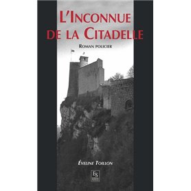 Inconnue de la Citadelle (L')